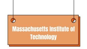 Massachusetts Institute of Technology