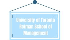 University of Toronto Rotman School of Management